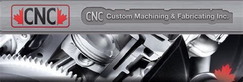 cnc custom machining bowmanville|Cnc Custom Machining & Fabricating Inc, Bowmanville, ON.